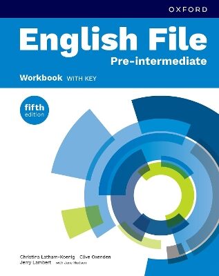 English File Pre-Intermediate: Workbook with key 5th Edition